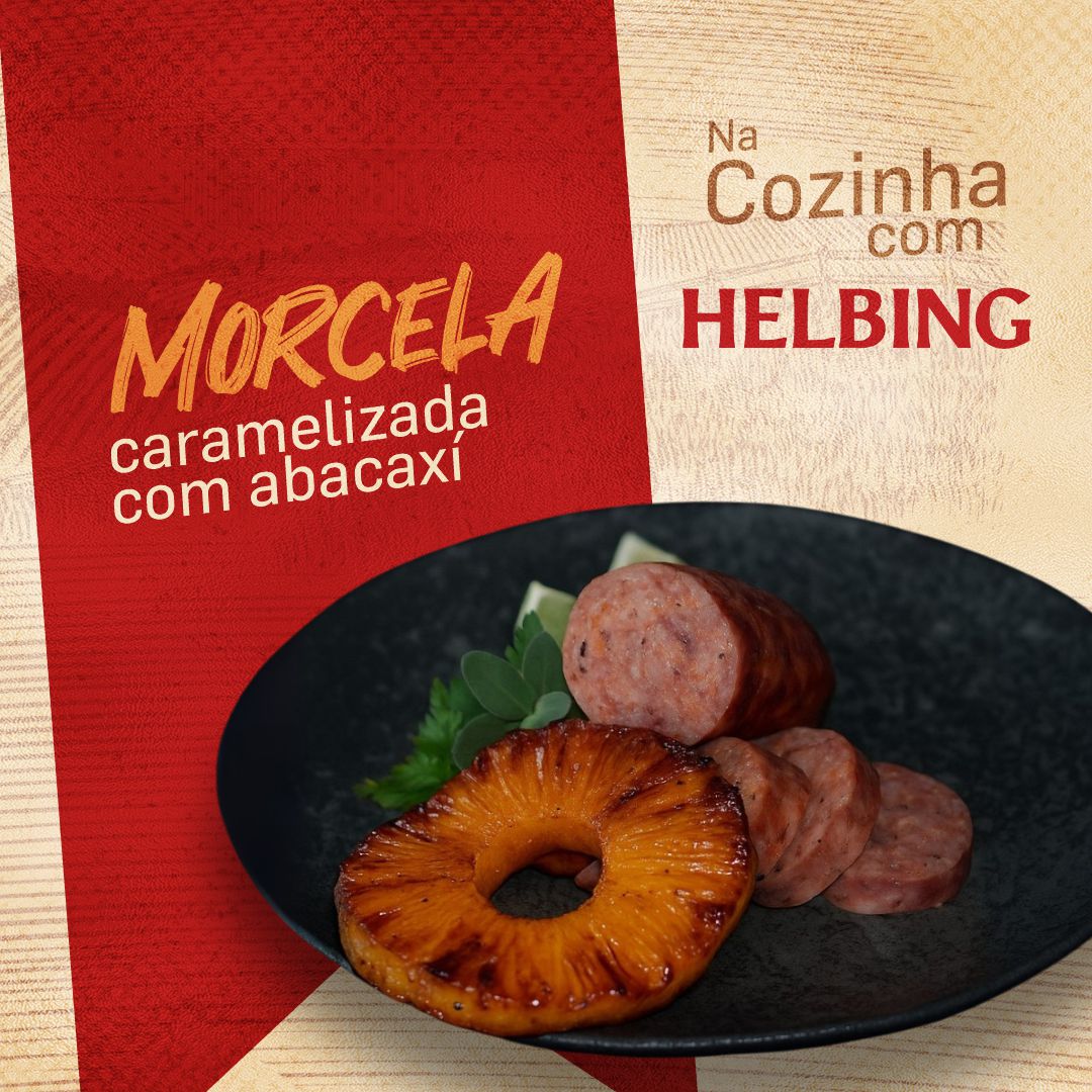 MORCELA caramelizada com abacaxi. frigorífico helbing morcela caramelizada com abacaxi
